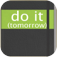 【Do it (Tomorrow)】デザイン重視のシンプルなToDo管理アプリ。